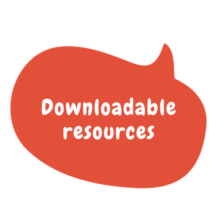 An Illustration featuring a speech bubble. Text reads Downloadable resources