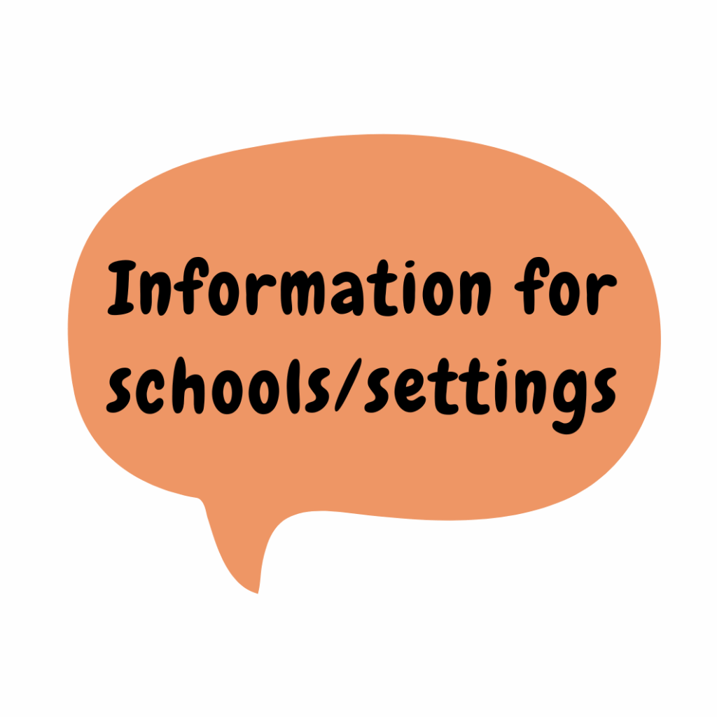 Aa illustration featuring a speech bubble filled with the words Information for schools/settings